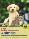 Bach Flower Remedies For Animals (eBook)